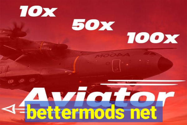 bettermods net